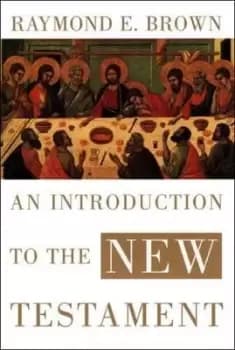 Image of An Introduction to the New Testament by Raymond E. Brown