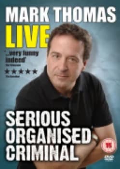 Image of Mark Thomas - Serious Organised Criminal