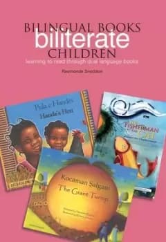 Image of Bilingual books - biliterate children by Raymonde Sneddon