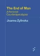 Image of end of man a feminist counterapocalypse