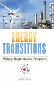 Image of Energy Transitions : History, Requirements, Prospects
