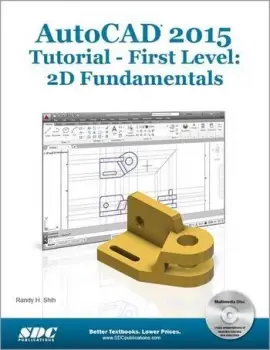 Image of AutoCAD 2015 Tutorial - First Level: 2D Fundamentals2D Fundamentals