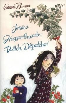 Image of Jessica Haggerthwaite - Witch Dispatcher by Emma Barnes Book