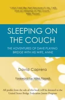 Image of Sleeping on the Couch : The Adventures of Dave Playing Bridge with His Wife, Anne