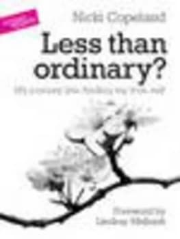Image of Less Than Ordinary by Nicki Copeland Paperback