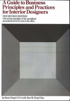 Image of A Guide to Business Principles and Practices for Interior Designers by Harry Siegel and Alan M Siegel Book