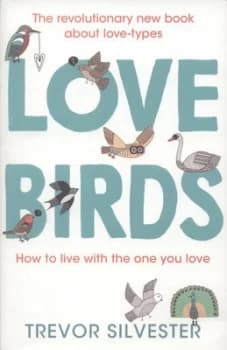Image of Love Birds by Trevor Silvester Paperback