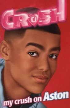 Image of My Crush on Aston by Angela Darling Paperback