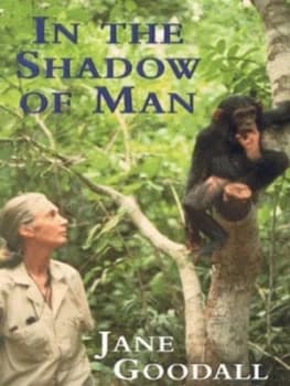 Image of In the Shadow of Man by Jane Goodall Paperback