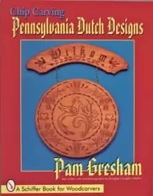 Image of Chip Carving Pennsylvania Dutch Designs
