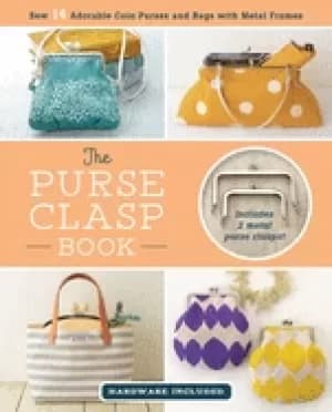 Image of purse clasp book sew 14 adorable coin purses and bags with metal frames