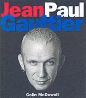 Image of Jean Paul Gaultier by Colin Mcdowell Hardback