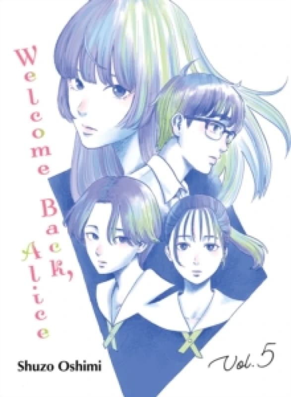 Image of Welcome Back, Alice 5 Paperback / softback
