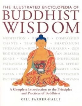 Image of The Illustrated Encyclopedia of Buddhist Wisdom by Gill Farrer-Halls Paperback