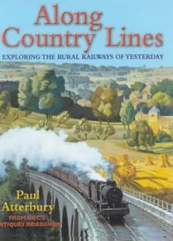 Image of Along Country Lines by Paul Atterbury Hardback