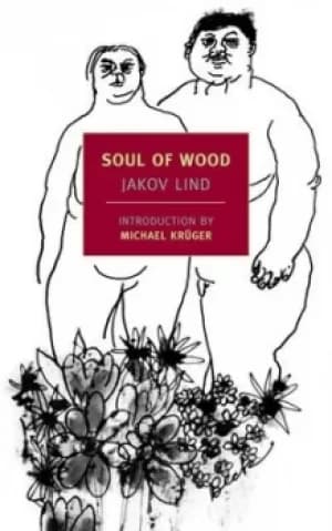 Image of Soul of wood by Jakov Lind