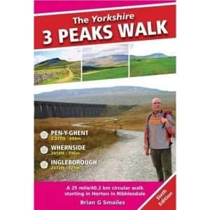 Image of The Yorkshire 3 Peaks Walk: A 25 Mile Circular Walk Starting in Horton in Ribblesdale by Brian Smailes (Paperback, 2016)