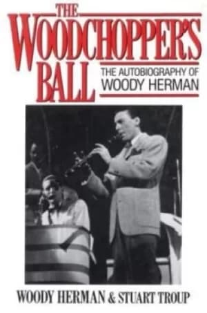 Image of The Woodchoppers Ball by Woody Herman