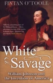 Image of White Savage by Fintan O Toole Paperback