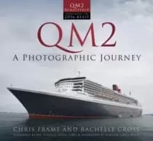 Image of QM2 : A Photographic Journey