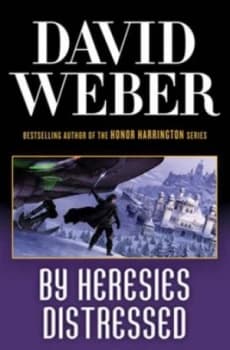 Image of By Heresies Distressed by David Weber Book
