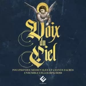 Image of Voix Du Ciel by Ensemble Gilles Binchois CD Album
