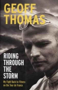 Image of Riding through the Storm by Geoff Thomas Hardback