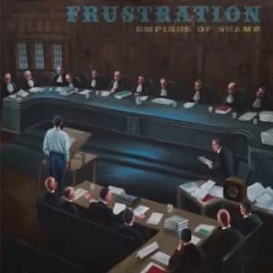 Image of Empires of Shame by Frustration CD Album