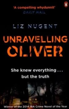Image of Unravelling Oliver by Liz Nugent Paperback