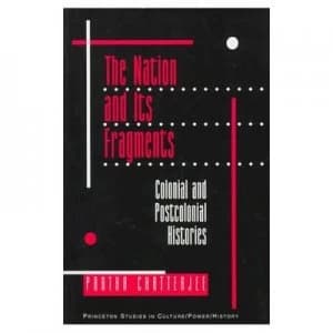 Image of The Nation and Its Fragments by Partha Chatterjee Paperback