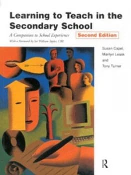 Image of Learning to Teach in the Secondary School by Susan Capel Book
