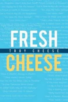 Image of Fresh Cheese by Troy Cheese Paperback
