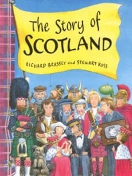 Image of The Story of Scotland by Richard Brassey Paperback
