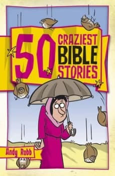 Image of 50 Craziest Bible Stories by Andy Robb Book