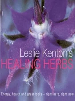 Image of Leslie Kentons Healing Herbs by Leslie Kenton Hardback