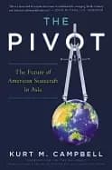 Image of pivot the future of american statecraft in asia