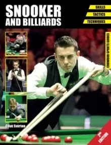Image of Snooker and Billiards : Skills - Tactics - Techniques - Second Edition