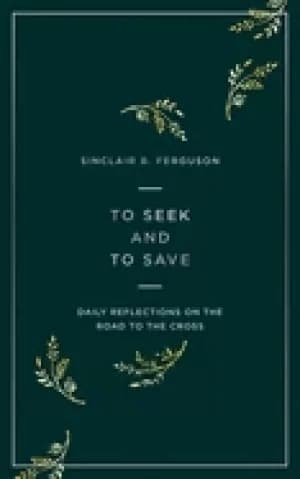 Image of to seek and to save