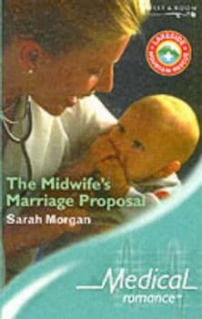 Image of The Midwifes Marriage Proposal by Sarah Morgan Paperback