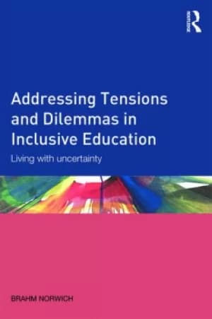 Image of Addressing Tensions and Dilemmas in Inclusive EducationLiving with uncertainty