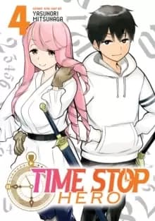 Image of Time Stop Hero Vol. 4