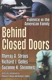 Image of Behind Closed Doors Violence in the American Family