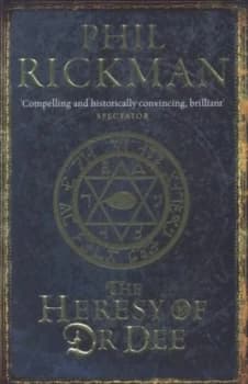 Image of The Heresy of Dr Dee by Phil Rickman Book