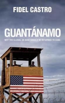 Image of Guantnamo by Fidel Castro Book