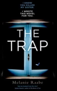 Image of The Trap by Melanie Raabe Hardback