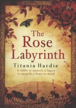 Image of The Rose Labyrinth by Titania Hardie Hardback