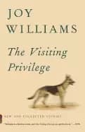 Image of visiting privilege new and collected stories