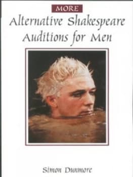Image of More Alternative Shakespeare Auditions For Him by Simon Dunmore Paperback