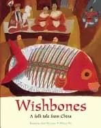 Image of wishbones a folktale from china