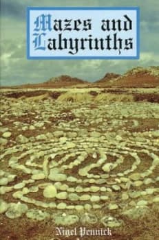 Image of Mazes and Labyrinths by Nigel Pennick Paperback